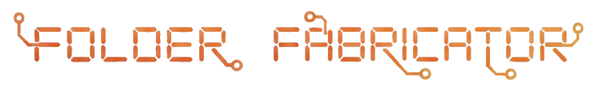 Folder Fabricator